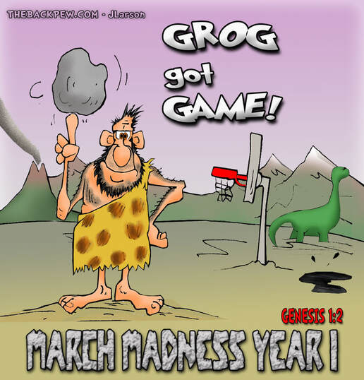 This basketball cartoon features the annual March Madness basketball tournament in the literal YEAR ONE