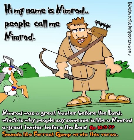This bible cartoon features Nimrod the great hunter of Genesis 10:9