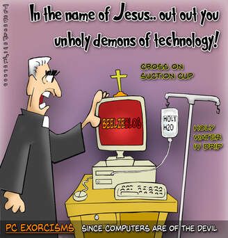 This computer cartoon features a former priest turned pc technician specializing in exorcisms for your home computer since computers are from the devil