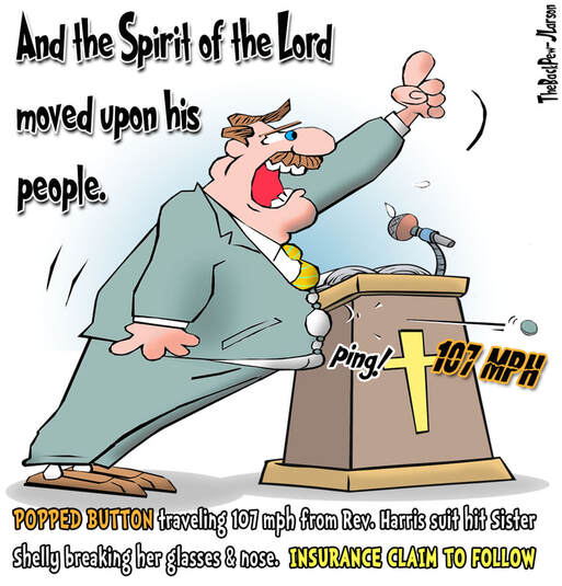 This Church Cartoon features a preacher popping a button from his too tight suit coat injuring a parishioner Picture