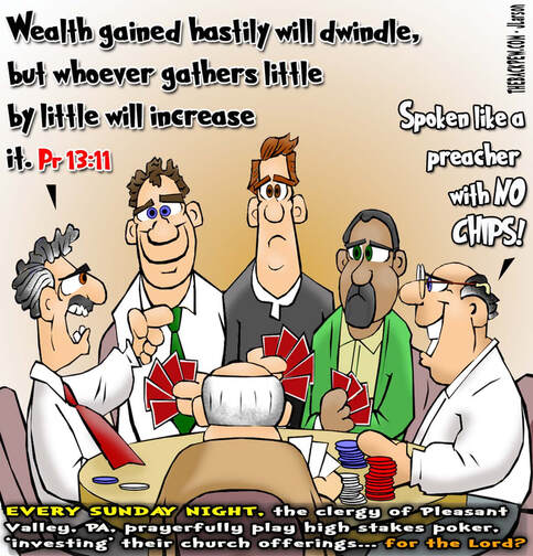 this christian cartoon features pastors playing poker with their church offering collections