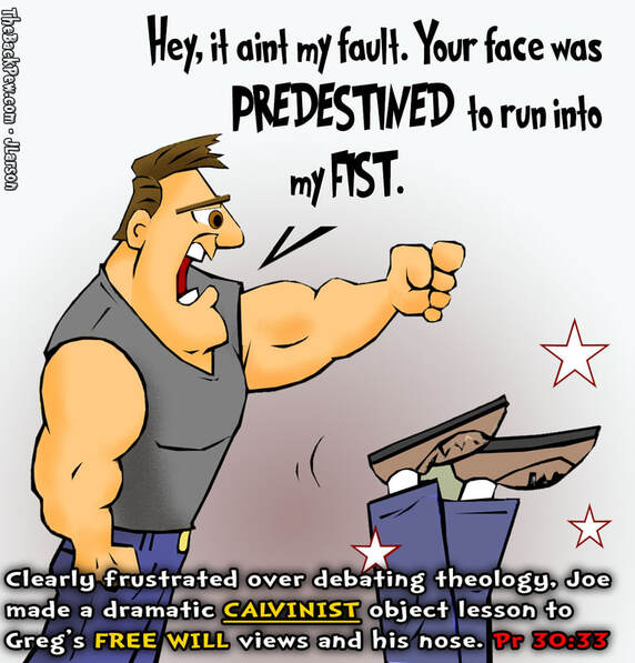 This christian cartoon features a Calvinist debating an Arminian regarding predestination