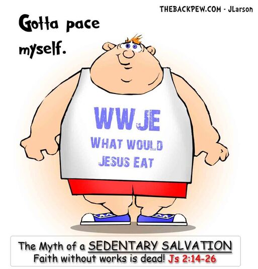 This Christian Cartoon features the myth of Sedentary Salvation