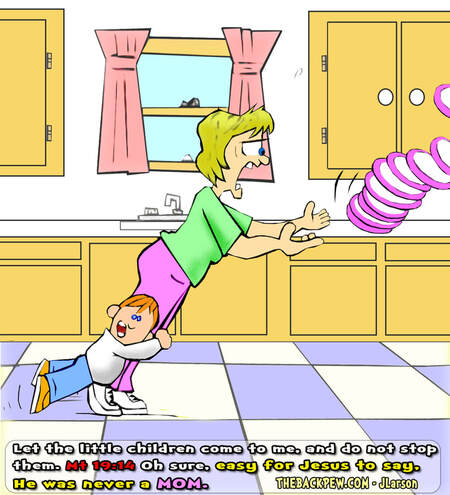 This christian cartoon features a mom tripped up by the dreaded two legged toddler takedown