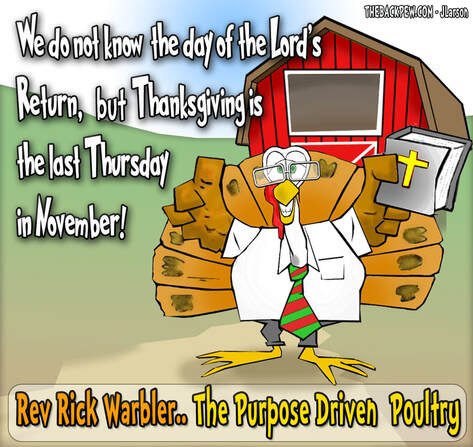 This Thanksgiving cartoon features a purpose driven poultry