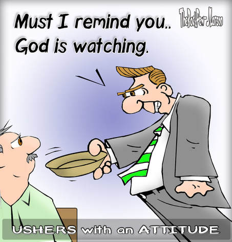 This Churchc Cartoon features an ushers forceful collection techniques