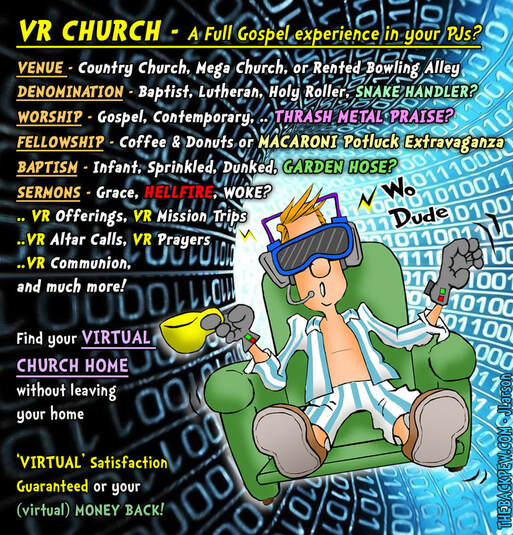 This church cartoon features a man using what I would like to call a virtual reality church system