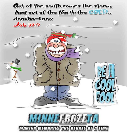 This Christian Cartoon features another freezing cold Minnesota winter