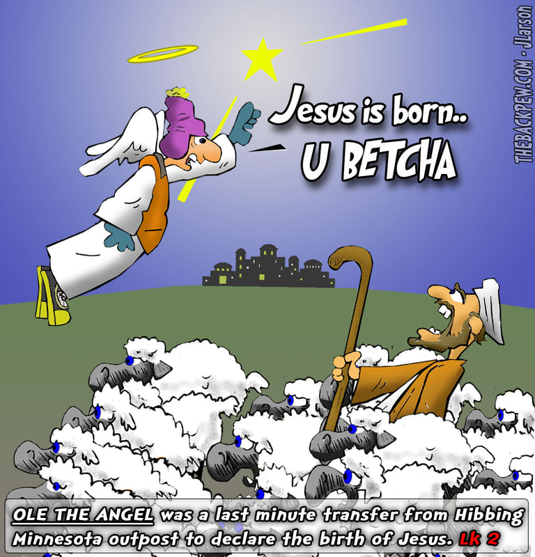 This Christmas cartoon features Ole the Angel declaring the birth of Jesus