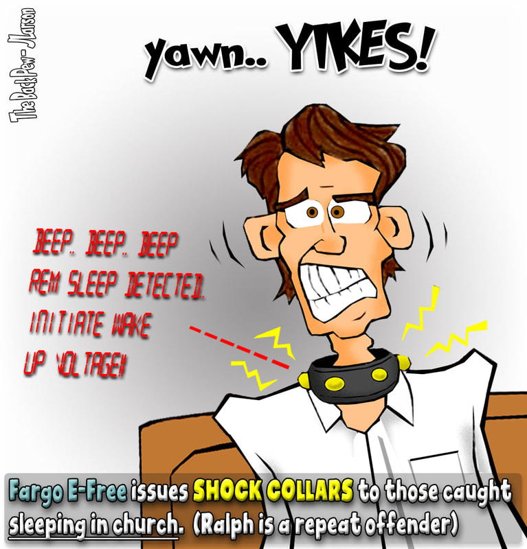 This church cartoon features shock collars being used on those caught sleeping in church