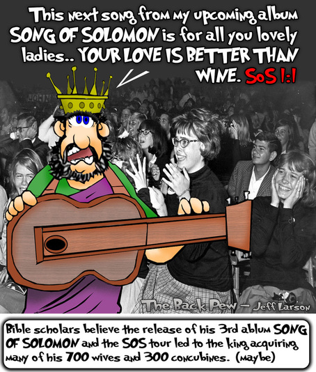 This Christian cartoon features King Solomon from the old testament singing a son he calls The Song of Solomon