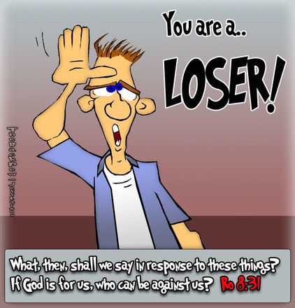 This christian cartoon features features a guy with the L is for Loser message